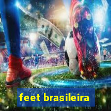 feet brasileira